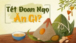 tết đoan ngọ ăn gì